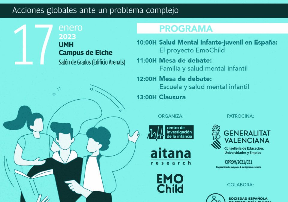 JORNADA SOBRE SALUD MENTAL EN LA INFANCIA Y ADOLESCENCIA: ACCIONES GLOBALES ANTE UN PROBLEMA COMPLEJO