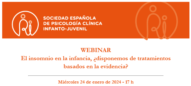 WEBINAR SEPCIJ: El insomnio en la infancia, ¿disponemos de tratamientos basados en la evidencia?