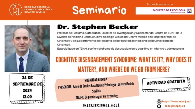 Seminar Cognitive disengagement syndrome: What is it?, why does it matter?, and where do we go from here?